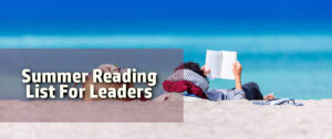 Summer Reading List for leaders summer book list for leaders reading list